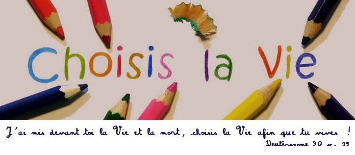 Choisis la Vie